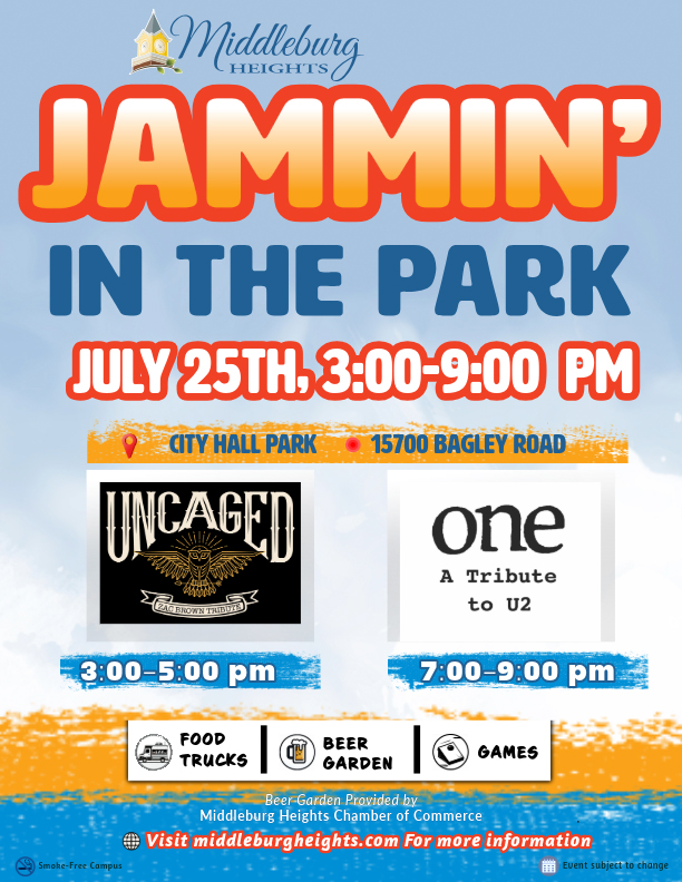 Poster for Jammin' in the Park: July 25, 3–9 pm at City Hall Park, Middleburg Heights, featuring Uncaged and One tribute bands.