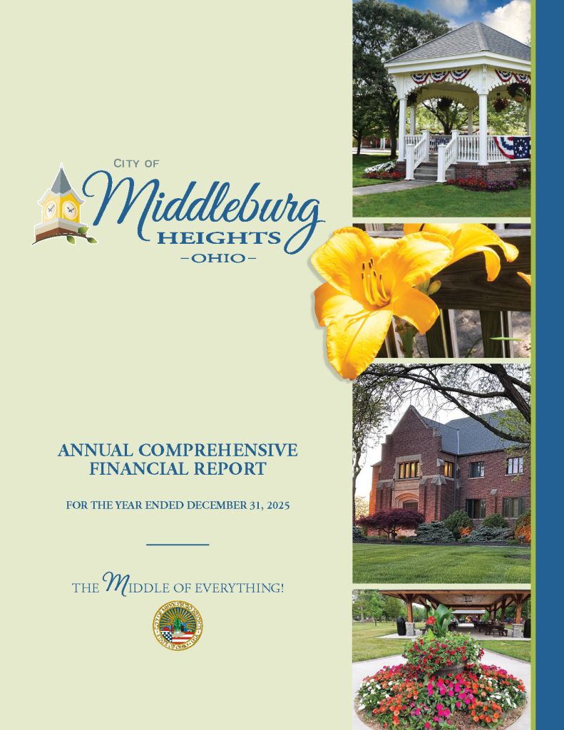 Cover page for the City of Middleburg Heights, Ohio annual financial report (2025) featuring the city logo and a vertical collage of a gazebo, a yellow lily, a brick building, and a flower garden.