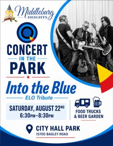 Poster for Middleburg Heights' Concert in the Park: Into the Blue (ELO tribute) with a band photo in a circular cutout on the right. Event details: Saturday, August 22, 6:30–8:30pm at City Hall Park, 15700 Bagley Road; includes food trucks and beer garden. Decorative blue theme with town logo in top left.